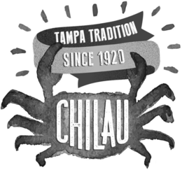 TAMPA TRADITION SINCE 1920 CHILAU trademark