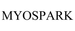 MYOSPARK trademark