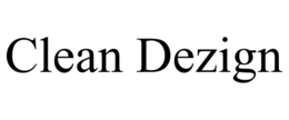 CLEAN DEZIGN trademark