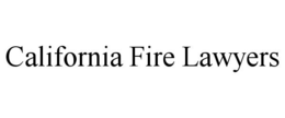 CALIFORNIA FIRE LAWYERS trademark