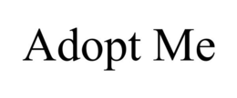 ADOPT ME trademark
