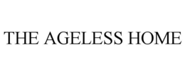 THE AGELESS HOME trademark