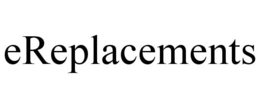 EREPLACEMENTS trademark