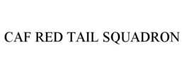 CAF RED TAIL SQUADRON trademark