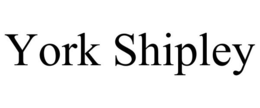 YORK SHIPLEY trademark