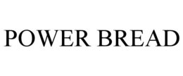 POWER BREAD trademark