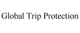 GLOBAL TRIP PROTECTION trademark