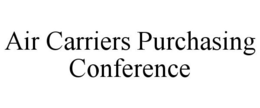 AIR CARRIERS PURCHASING CONFERENCE trademark