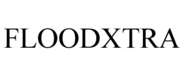 FLOODXTRA trademark