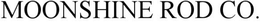 MOONSHINE ROD CO. trademark
