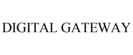 DIGITAL GATEWAY trademark