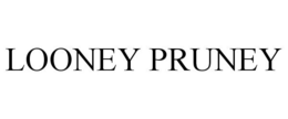 LOONEY PRUNEY trademark