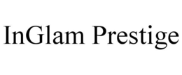 INGLAM PRESTIGE trademark