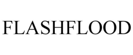 FLASHFLOOD trademark