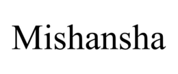MISHANSHA trademark