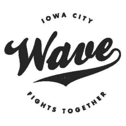 WAVE IOWA CITY FIGHTS TOGETHER trademark