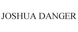 JOSHUA DANGER trademark