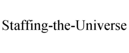 STAFFING-THE-UNIVERSE trademark
