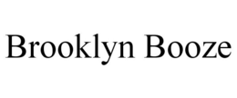 BROOKLYN BOOZE trademark