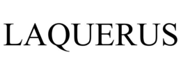 LAQUERUS trademark