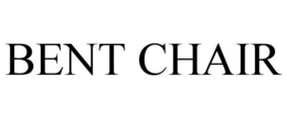 BENT CHAIR trademark