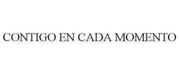 CONTIGO EN CADA MOMENTO trademark