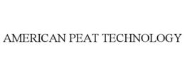 AMERICAN PEAT TECHNOLOGY trademark