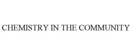 CHEMISTRY IN THE COMMUNITY trademark