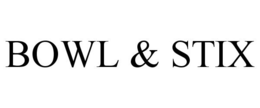 BOWL & STIX trademark