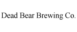 DEAD BEAR BREWING CO. trademark