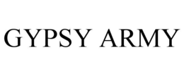 GYPSY ARMY trademark