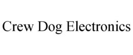 CREW DOG ELECTRONICS trademark