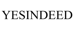 YESINDEED trademark
