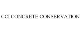 CCI CONCRETE CONSERVATION trademark