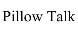 PILLOW TALK trademark