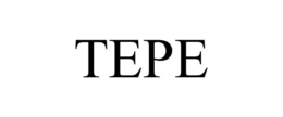 TEPE trademark