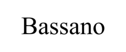 BASSANO trademark