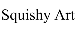 SQUISHY ART trademark