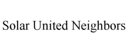 SOLAR UNITED NEIGHBORS trademark