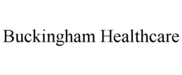 BUCKINGHAM HEALTHCARE trademark