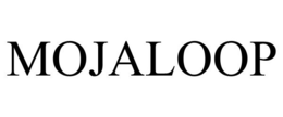 MOJALOOP trademark
