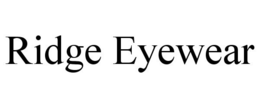 RIDGE EYEWEAR trademark