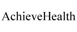 ACHIEVEHEALTH trademark
