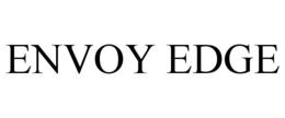 ENVOY EDGE trademark