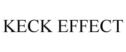 KECK EFFECT trademark