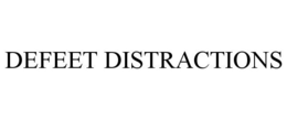 DEFEET DISTRACTIONS trademark