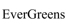 EVERGREENS trademark