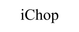 ICHOP trademark