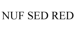 NUF SED RED trademark