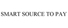 SMART SOURCE TO PAY trademark